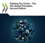 OECD: Fighting Tax Crime – The Ten Global Principles, Second Edition