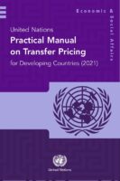 UN releases New 2021 Practical Manual on Transfer Pricing