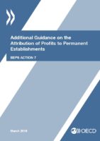 Additional guidance on the attribution of profits to permanent establishments